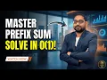 How to Master Prefix Sum Arrays Solve Range Queries in O 1