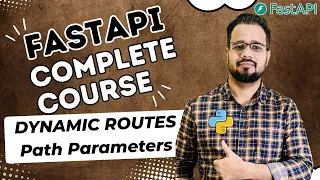 FastAPI Tutorial Path Parameters Dynamic Routes Validation