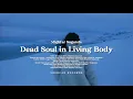 Download Lagu Mighfar Suganda - Dead Soul in Living Body (Official Lyric Video) | Final 4K Version