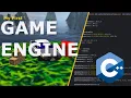 Programming My First Game Engine in C