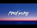 Download Lagu MØ  - Final Song (Lyrics)
