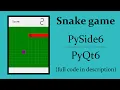 Snake game in PySide6 PyQt6