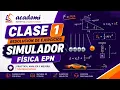 Simulador Fisica EPN Clase 1 Ejercicios Resueltos Paso a Paso