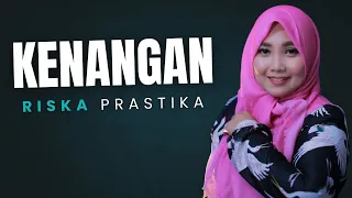 kenangan cover riska prastika 