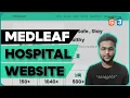 Medleaf Hospital Website using HTML CSS Full Stack Web Development