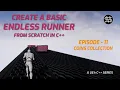 UE4 C - Endless Runner from scratch