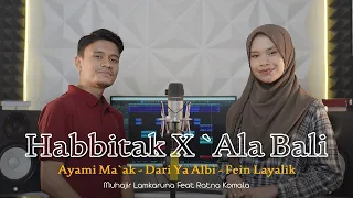habbetak x ala bali by muhajir lamkaruna ratna komala cover song arabic