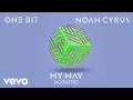 Download Lagu One Bit, Noah Cyrus - My Way (Acoustic) [Audio]