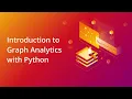 Intro to Graph Analytics in Python