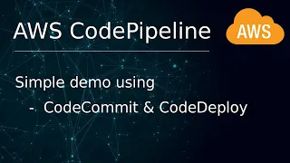 AWS 16 CodePipeline demo using CodeCommit CodeDeploy