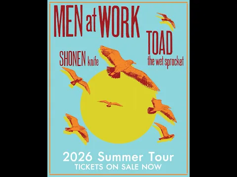 Men At Work, Toad The Wet Sprocket, Shonen Knife 2026 Summer Tour
