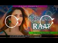 Download Lagu Aaj Ki Raat Hindi Dj Song Hard Bass Mix Aaj Ki Raat Dj Song Dj RK Music Present