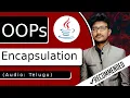 Encapsulation in OOPs in Telugu OOPs concepts Object Oriented Programming Concepts