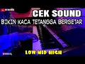 Download Lagu Hati hati putar musik ‼️ nanti kaca tetangga Bergetar (Cek sound Low mid high)