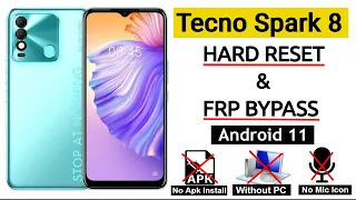 Download Tecno Spark 8 Hard Reset \u0026 Frp Bypass Android 11 Without Pc | Without Talk Back New Method 2022 MP3