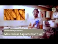Stokbrood masterclass: baguette tradition