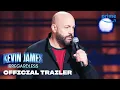 Kevin James Irregardless - Trailer Prime