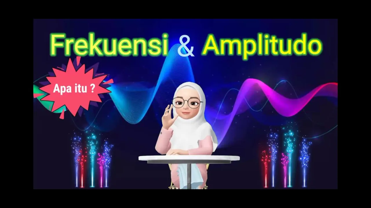 Frekuensi dan Amplitudo