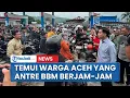 Lagu Gibran Hentikan Mobil saat Blusukan, Temui Warga Aceh yang Antre BBM Berjam-jam