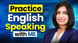 बिना सोचे English बोलें! 🗣️| Practice with Me - 100 Daily Use English Sentences | Kanchan Keshari EC