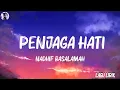 Download Lagu Nadhif Basalamah - Penjaga Hati (Lirik) || ( Lirik )