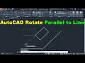 AutoCAD Rotate Parallel to Line