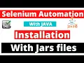 Selenium Automation - History Installation with Jar files