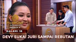 Download DEVY SENANG! JURI SAMPAI REBUTAN CICIPI MASAKANNYA! | GALERI 16 | MASTERCHEF INDONESIA MP3
