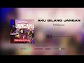 MikkyZia - Aku Bilang Jangan (Official Audio)