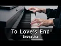 Download Lagu Inuyasha (犬夜叉) - To Love's End / Futari no Kimochi (Piano Cover by Riyandi Kusuma)