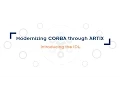 Modernizing CORBA through Artix Introducing the IDL 2