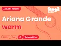 Download Lagu Ariana Grande - warm (Acoustic Karaoke)