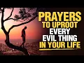 Download Lagu LISTEN TO THIS | Powerful \u0026 Blessed Prayers To Uproot Everything That Is Evil In Your Life