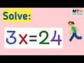 Solve 3x 24 3x 24 Solve the Equation 3x 24