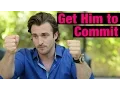 Lagu 2 Secrets That Get Him to Commit to You - Matthew Hussey, Get The Guy