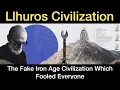 Download Lagu Llhuros: The Fake Iron Age Civilization Which Fooled Everyone