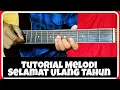 Tutorial melodi SELAMAT ULANG TAHUN