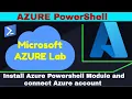 How to Install Azure Powershell Module and Sign in to Azure account