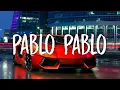 Lagu Alper Egri - Pablo Pablo (Lyrics)
