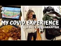 FINAL DAYS IN QUARANTINE VLOG my covid experience symptoms