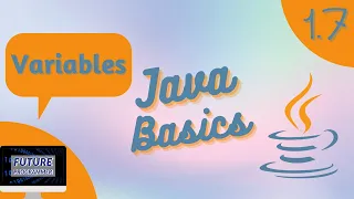 Variables in Java - Java Basics 1 7
