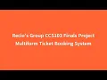 CCS103 Multiform Ticket Booking System - Recio s Group Finals Project PnC BSIT 1IT-B