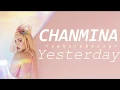 Download Lagu [日本語/ENG] CHANMINA (ちゃんみな) - Yesterday Lyrics