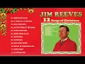 Lagu JimReeves Christmas Songs Full Album - Best Country Christmas Songs 2022