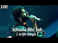 Khuda Bhi Jab Tumhe Video Song | T-Series Acoustics | Arijit Singh | Neha Kakkar | DREAM MUSICS