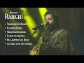 Best Of Rahgir Vol 1