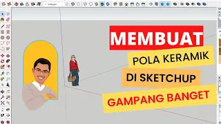CARA MEMBUAT POLA KERAMIK DAN NAT LANTAI DI SKETCHUP BELAJAR SKETCHUP PEMULA