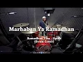 Marhaban Ya Ramadhan - Ramadhan Tiba - FITDIN Drum Cover