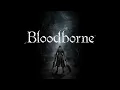 Download Lagu Bloodborne Main Menu Theme