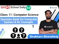 Class 11 Question Bank On Computer System Its Concepts Part-1 Shubham Bharadwaj